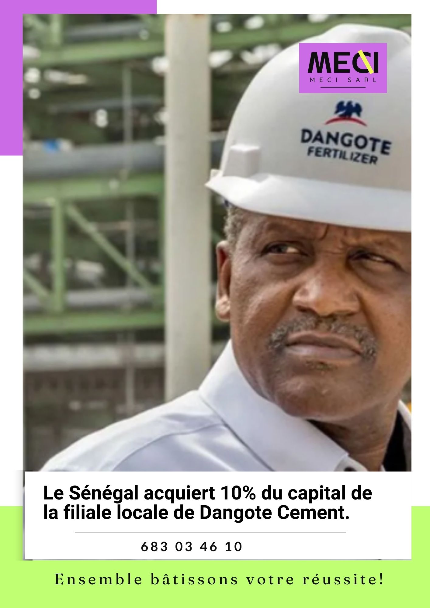 Le Sénégal acquiert 10% du capital de la filiale locale de Dangote Cement.